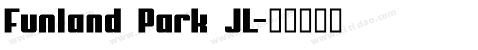 Funland Park JL字体转换